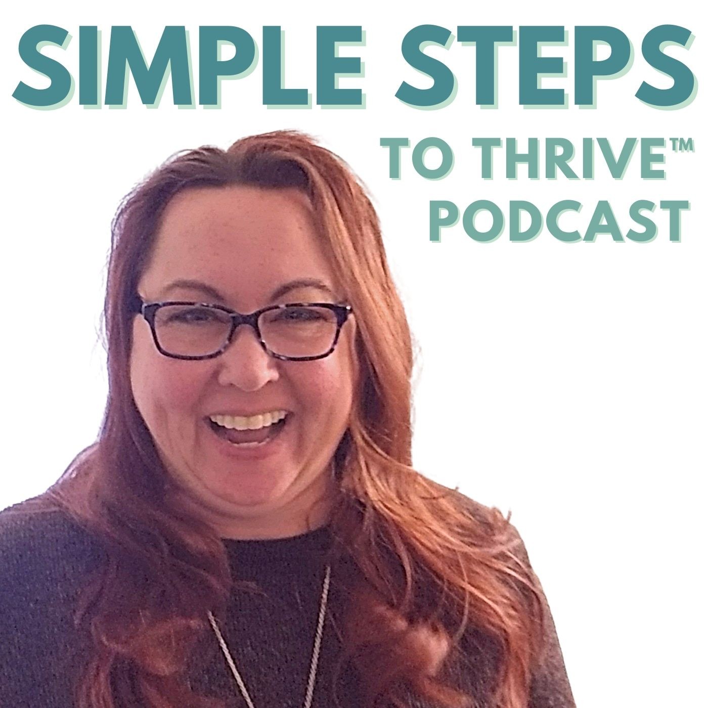 Simple Steps to Thrive™