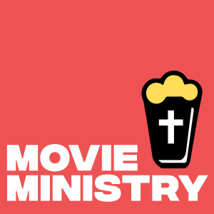 Movie Ministry