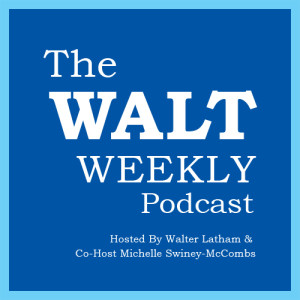 The Walt Weekly Podcast