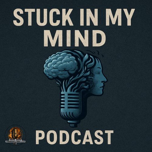 Stuck In My Mind Podcast