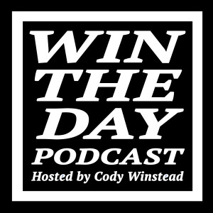Win The Day Podcast