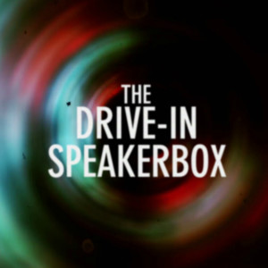 The Drive-in Speakerbox
