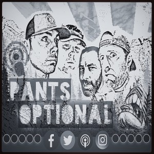 Episode 54 - Pants Optional Picks