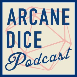 Arcane Dice Podcast XMAS Special