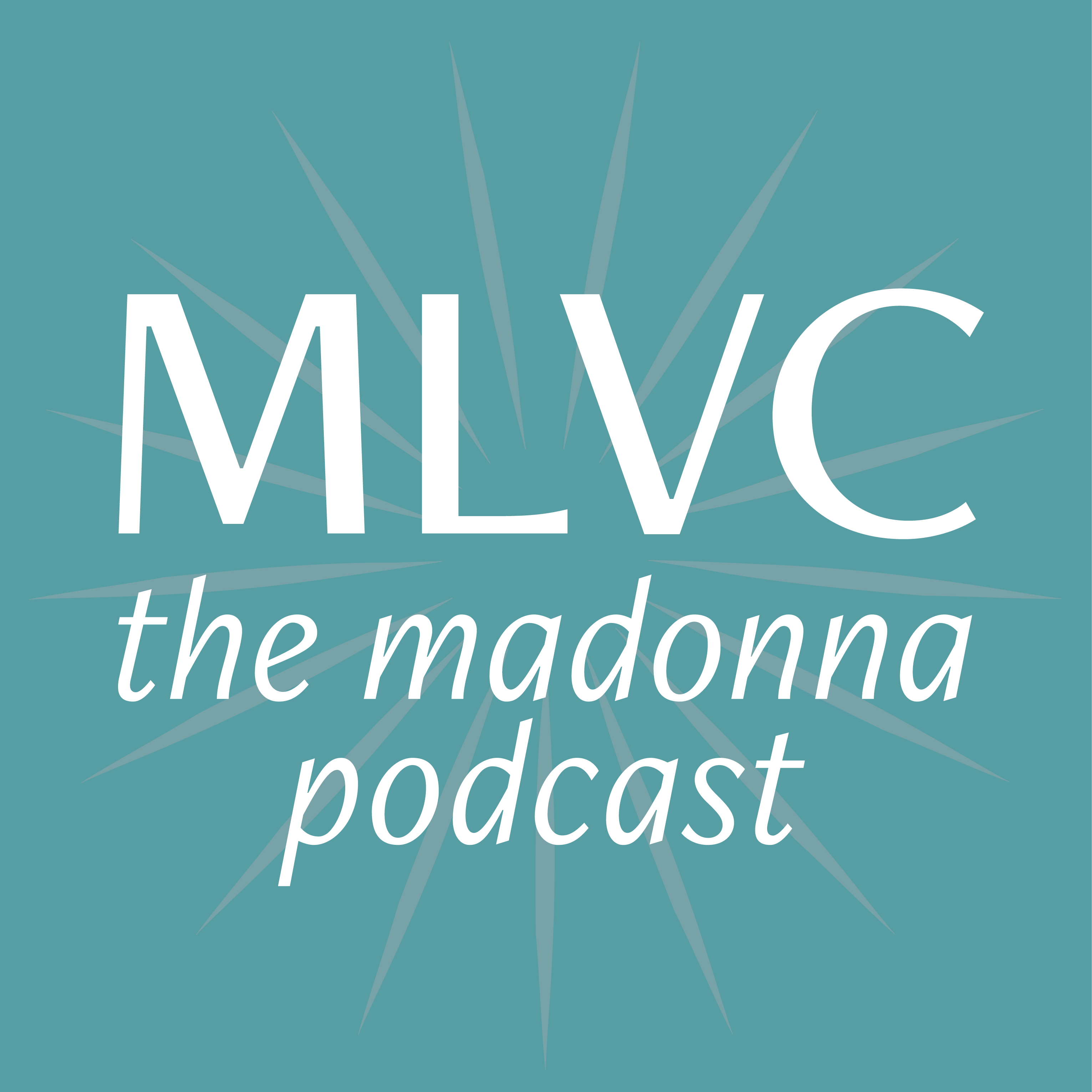 MLVC: The Madonna Podcast