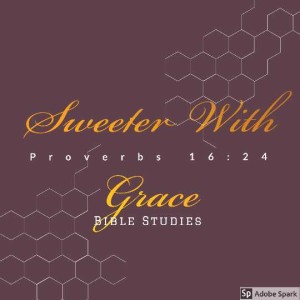 Sweeter With Grace