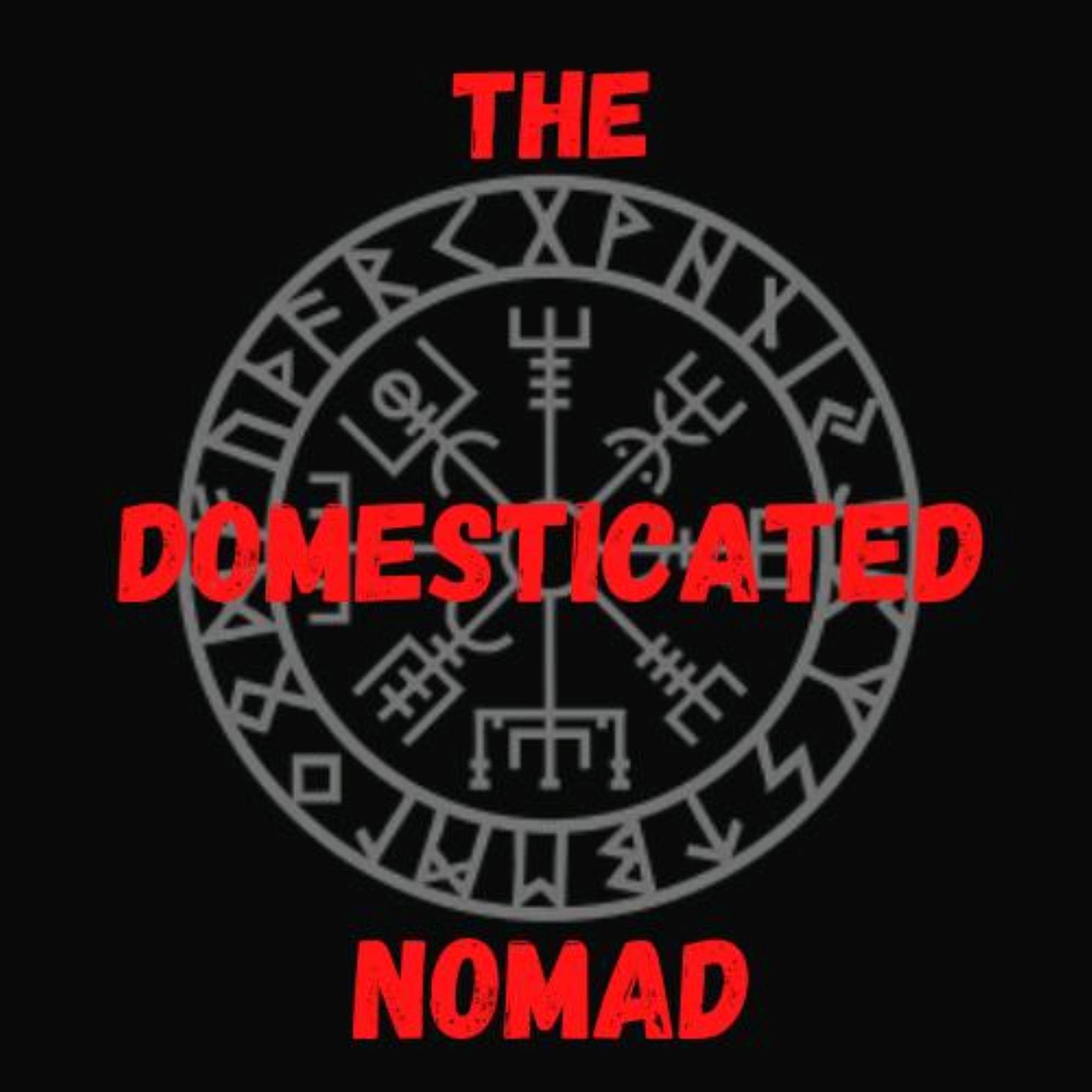 The Domesticated Nomad