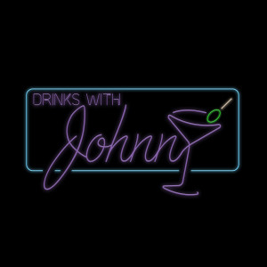 Drinks With Johnny