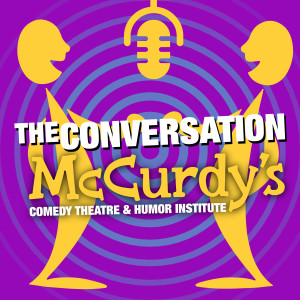 McCurdys Comedy Theatre: The Conversation