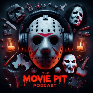 The Movie Pit Podcast