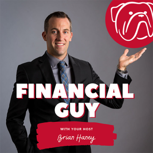 The Haney Company Financial Guy Podcast