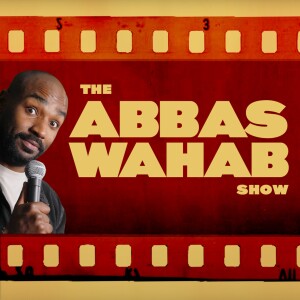 The Abbas Wahab Show