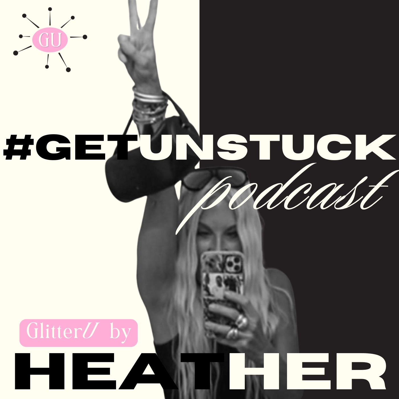 Get Unstuck — Powered by Glitter U with Heather Newman