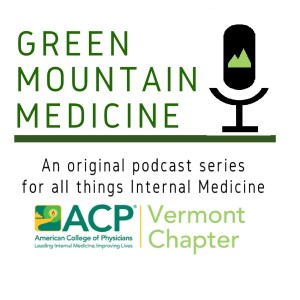 Green Mountain Medicine Presents: Mind the Gap