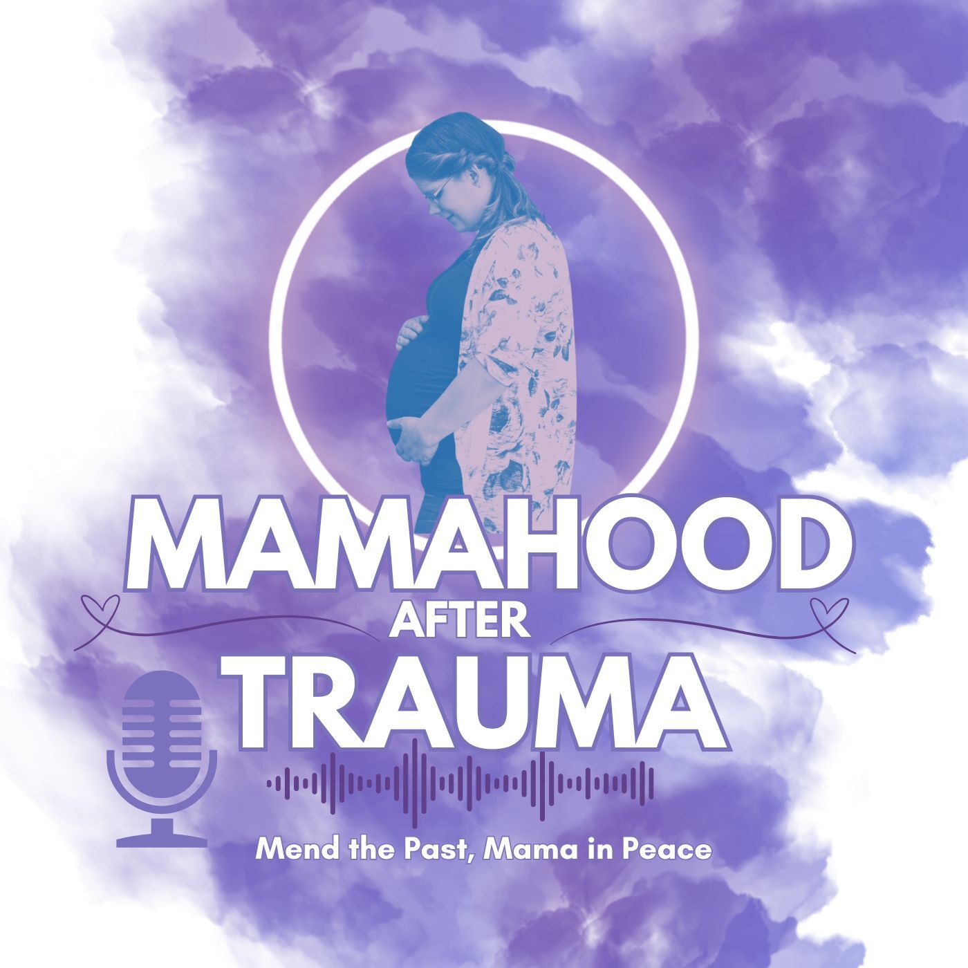 Mamahood After Trauma
