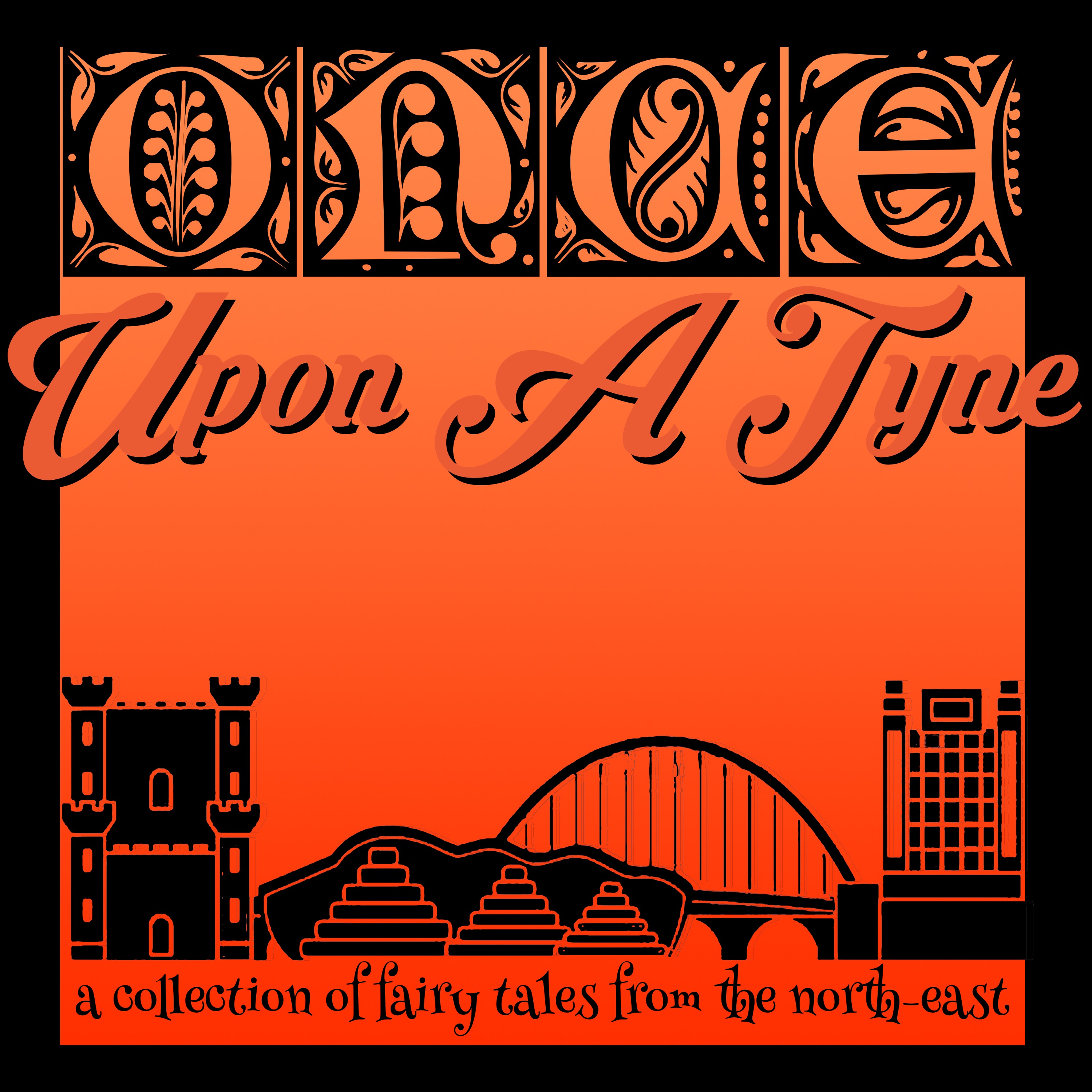Once Upon A Tyne