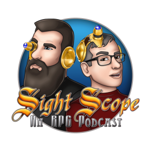 Sight Scope: An RPG Podcast