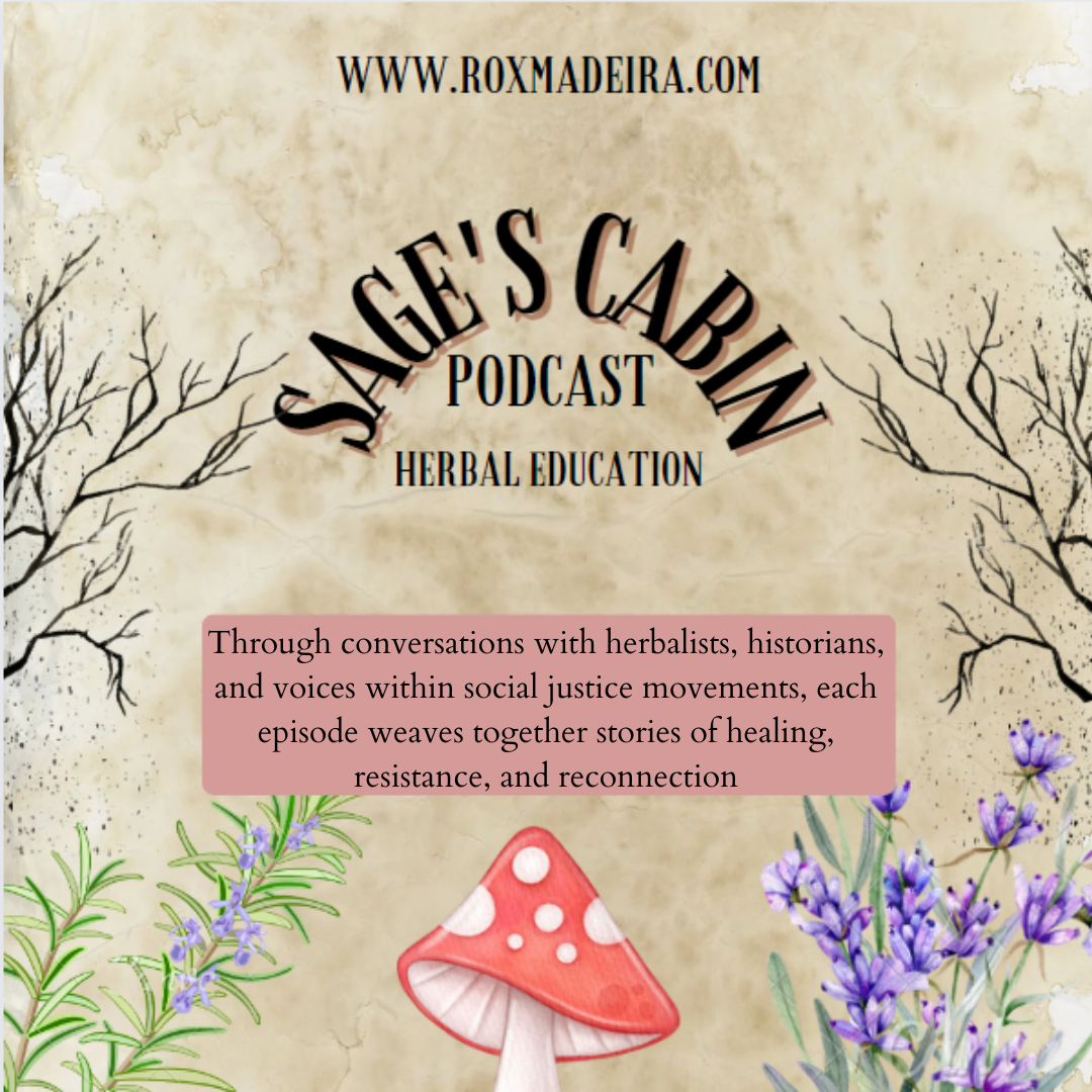 The Sage’s Cabin - Herbs & Liberation