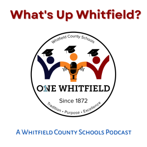 Whitfield County Schools’ #OneWhitfield and Kris Horsley, our Communications Specialist