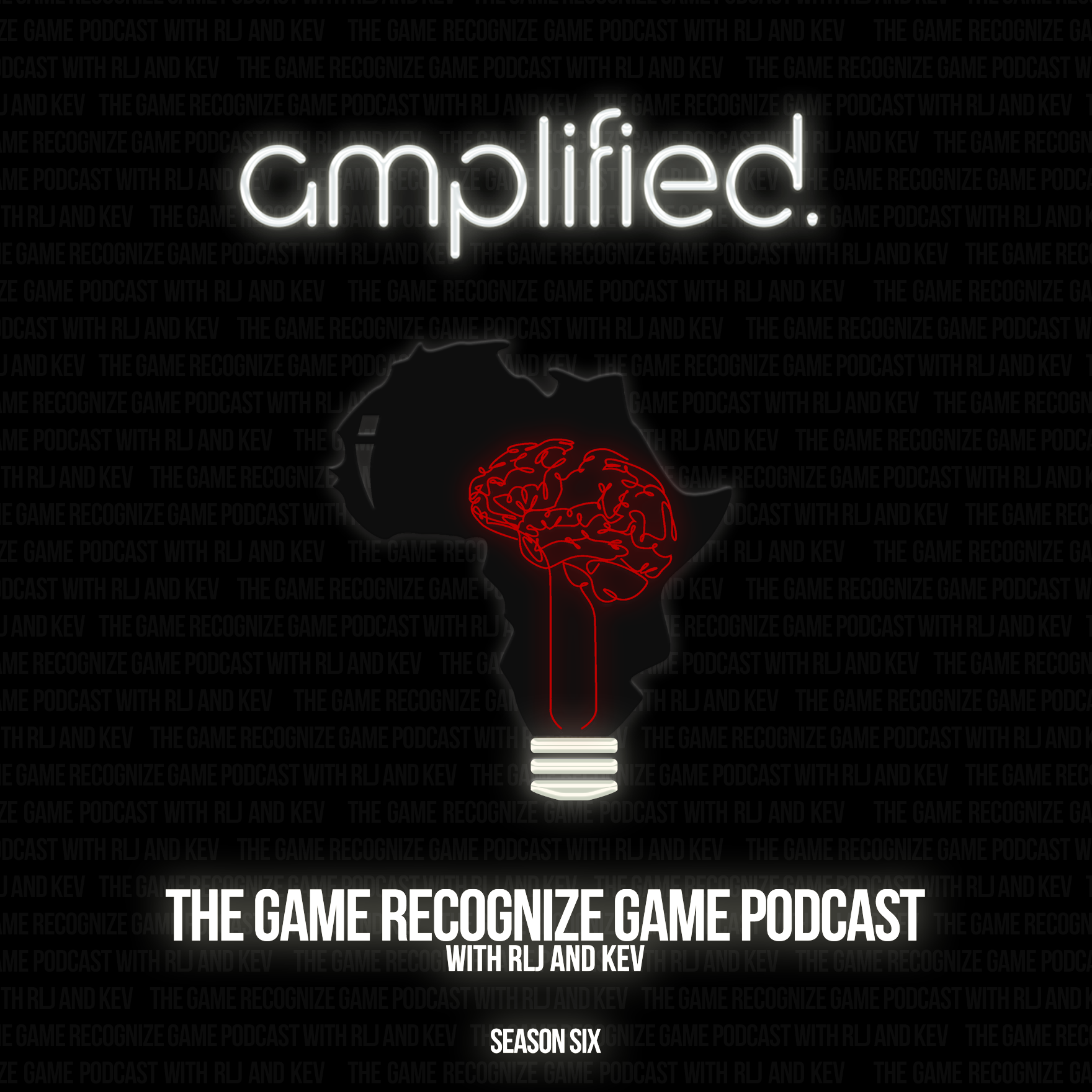 The GAME Recognize Game Podcast with rLj and Kev