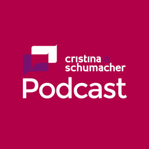 Podcast Cristina Schumacher
