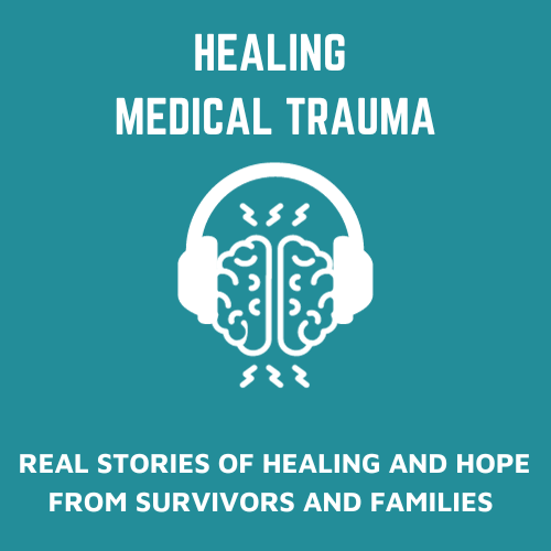 Healing Medical Trauma