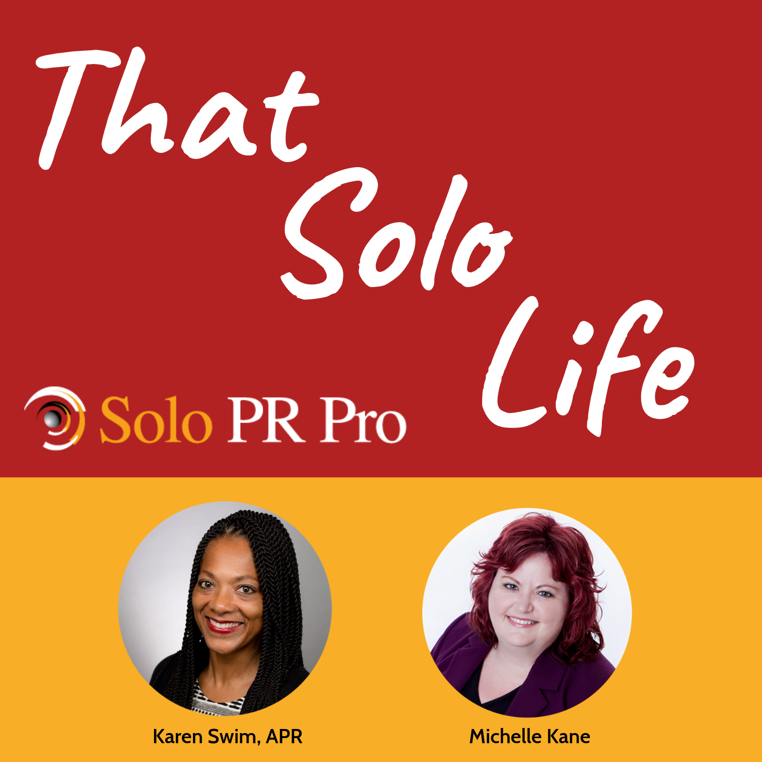 That Solo Life: The Solo PR Pro Podcast