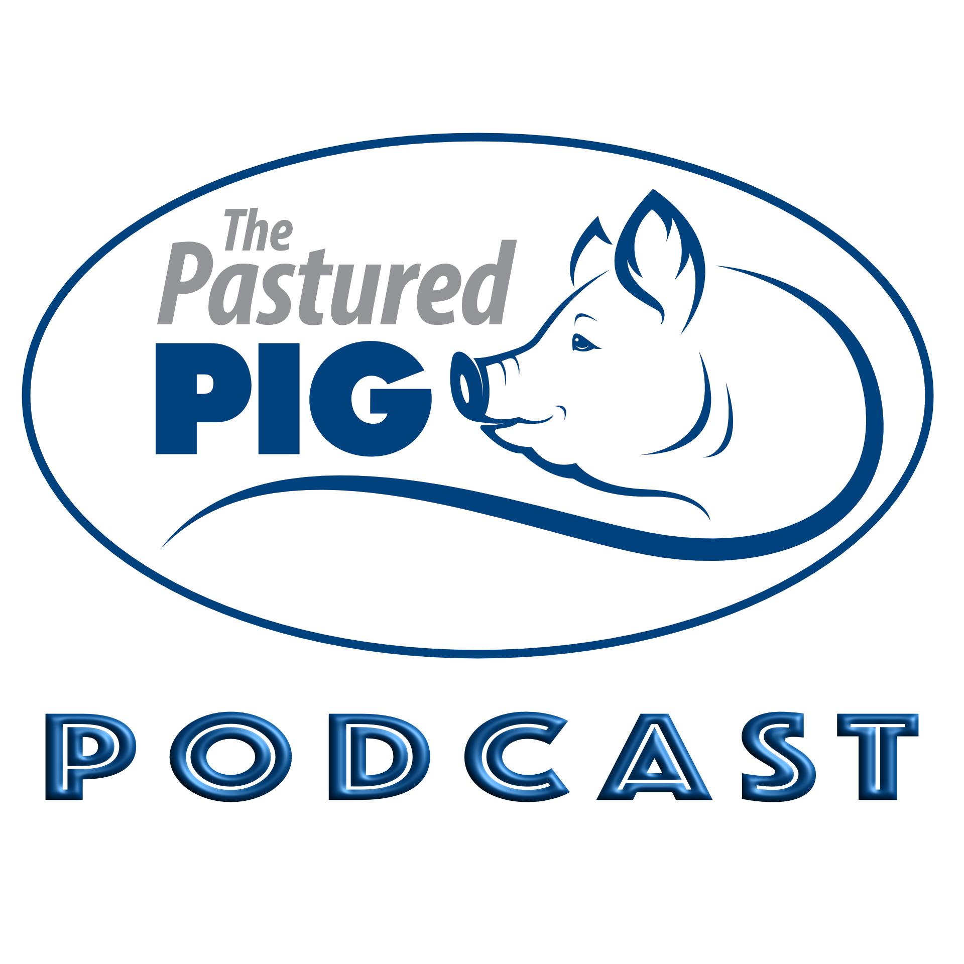 Pastured Pig Podcast