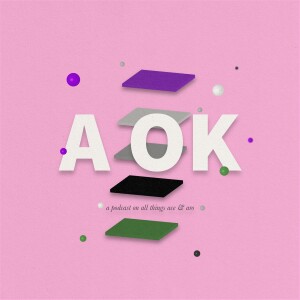 A OK Podcast