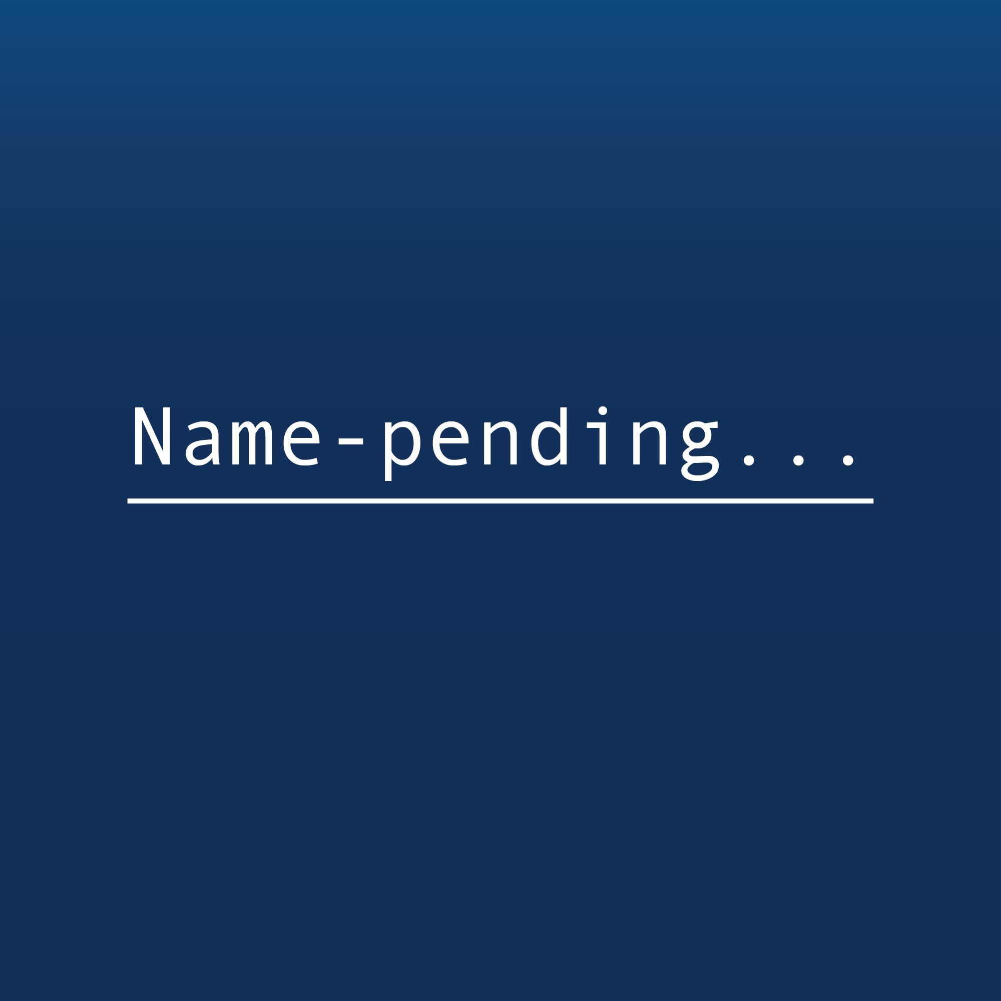 Name Pending