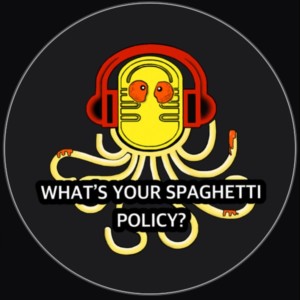 What‘s Your Spaghetti Policy