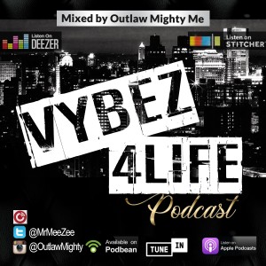 Vybez4Life Podcast The Throwback 5.0