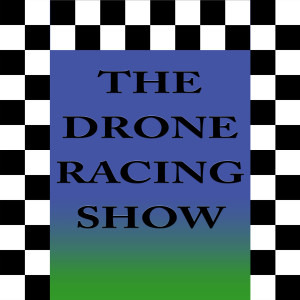 The Drone Racing Show