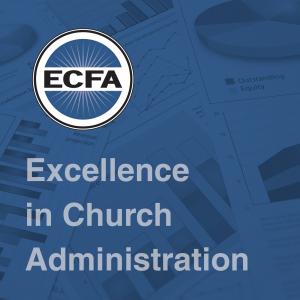 Excellence in Church Administration