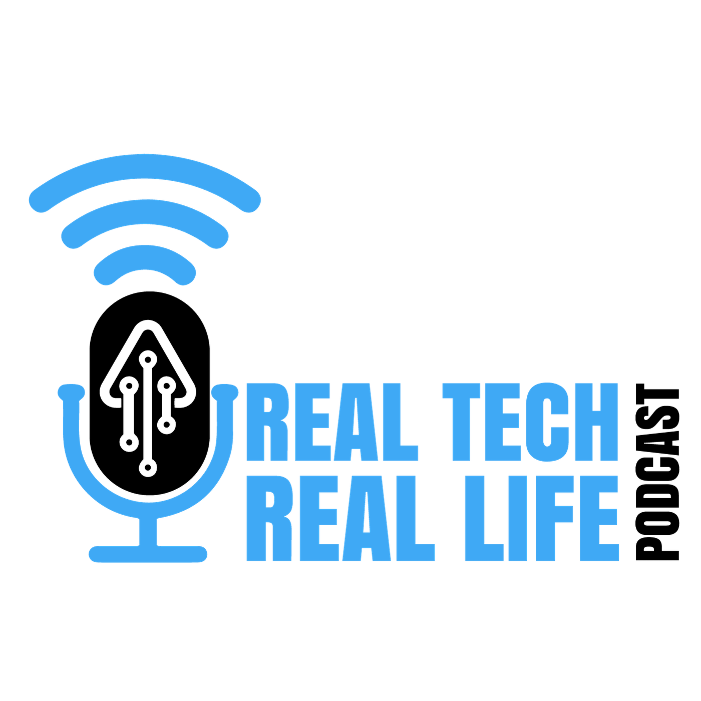 Real Tech Real Life Podcast