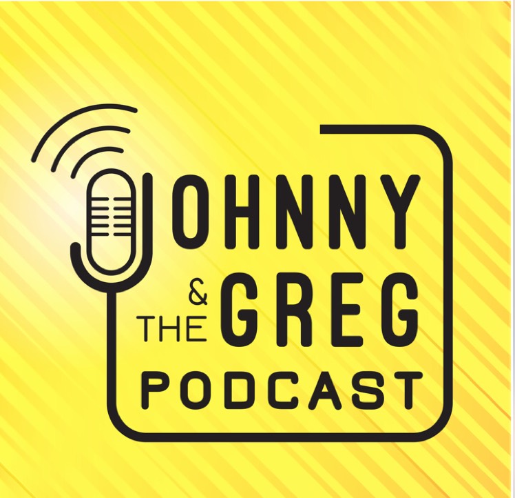 Johnny&TheGregPodcast