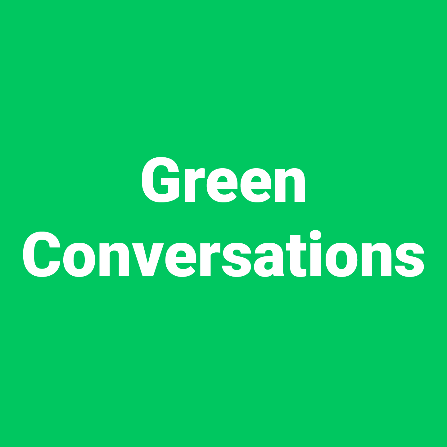 Green Conversations