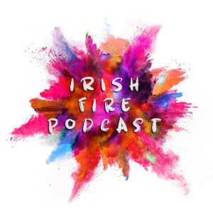 The Irish FIRE Podcast