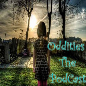 Oddities the Podcast