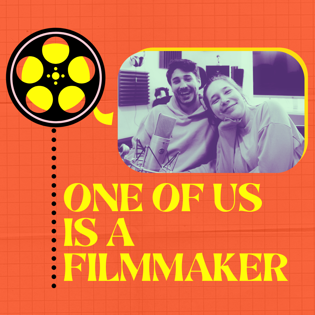 One of Us is a Filmmaker - a Nostalgic Movie Podcast