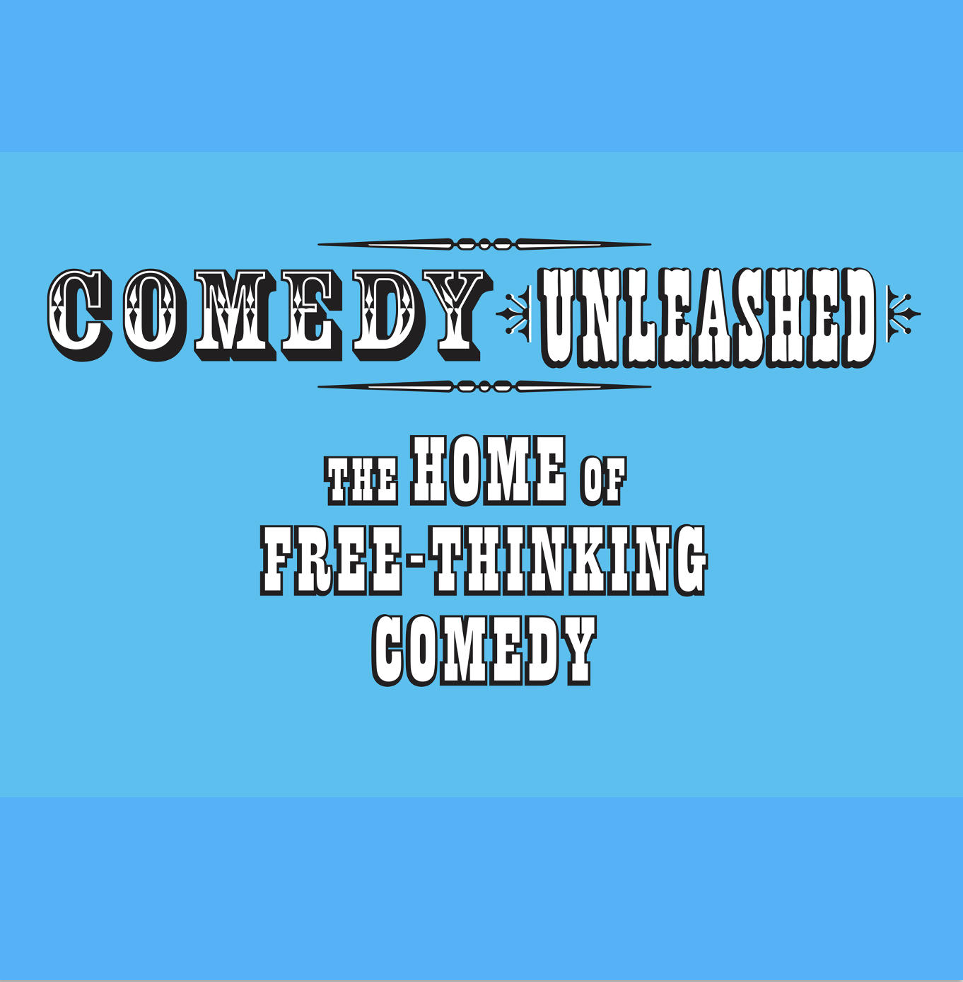 Comedy Unleashed