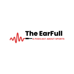 The EarFull Episode #5 - Championship Weekend