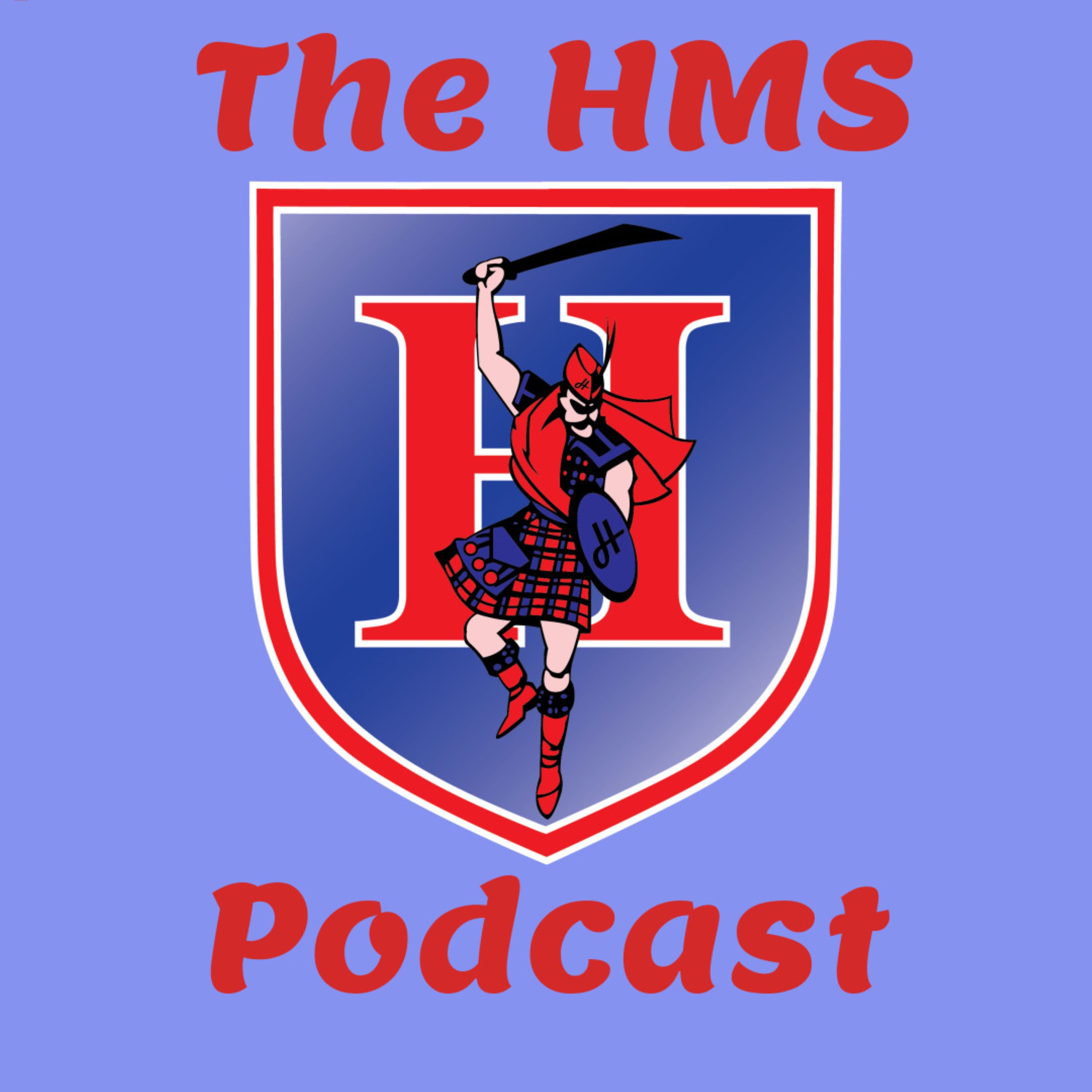The HMS Podcast