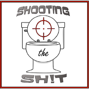Shooting the Shit