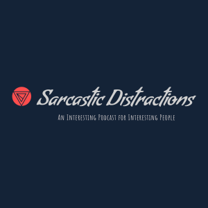 Sarcastic Distractions