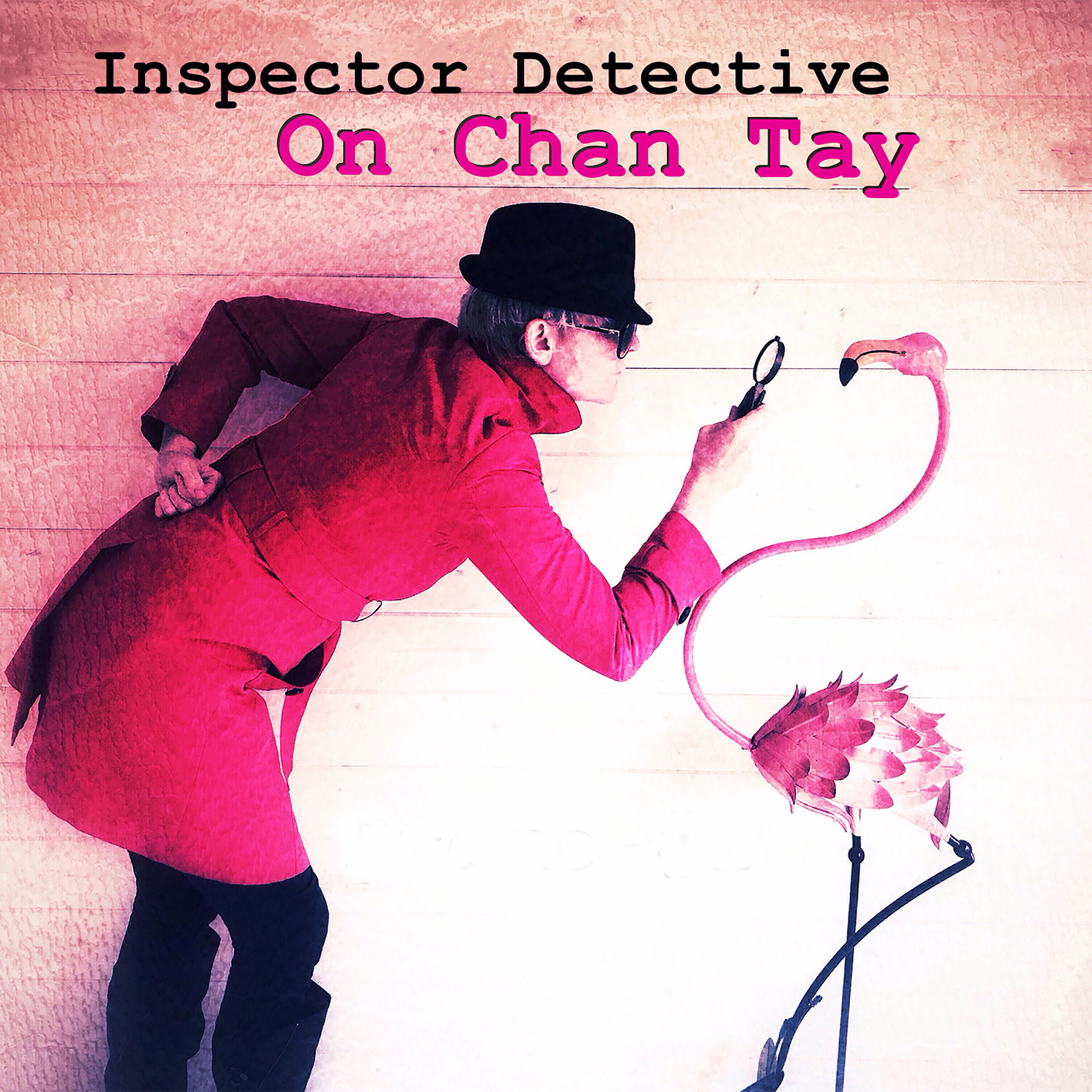 Inspector Detective On Chan Tay: surreal comedy drama podcast serial