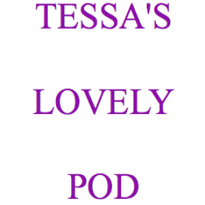 Tessa's Lovely Pod