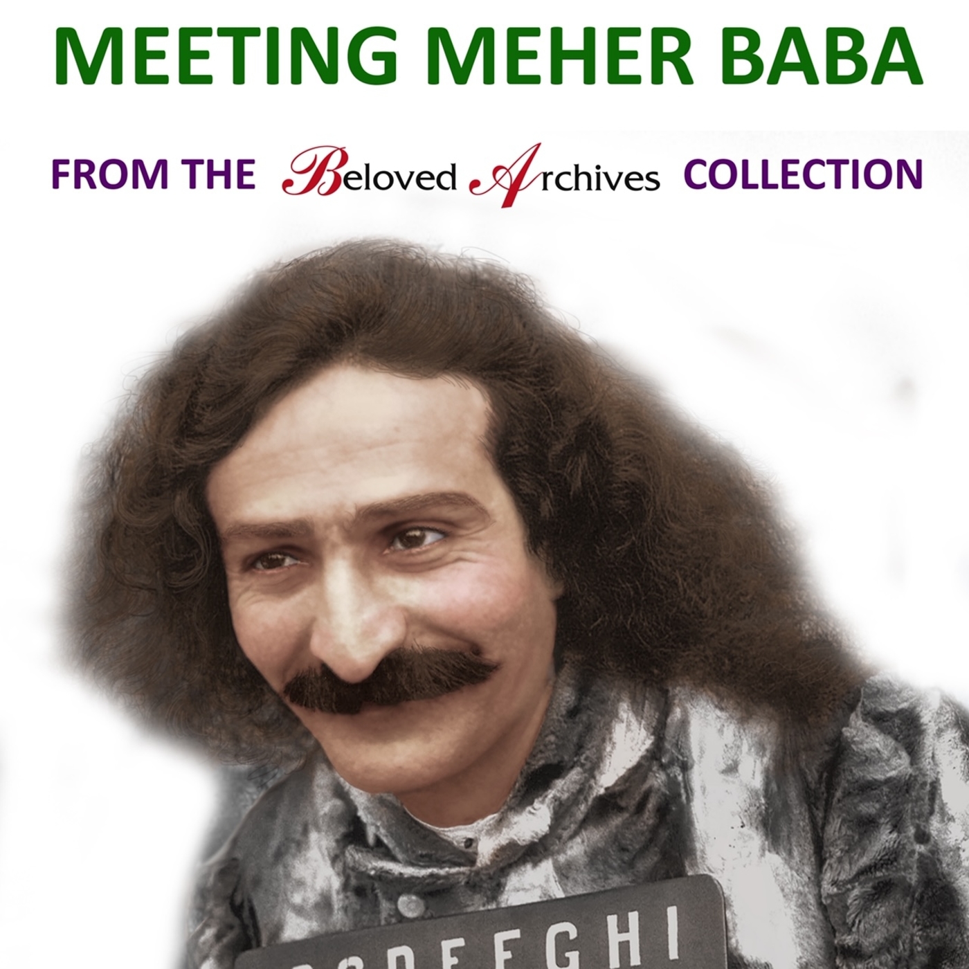 The Meher Baba Podcasts