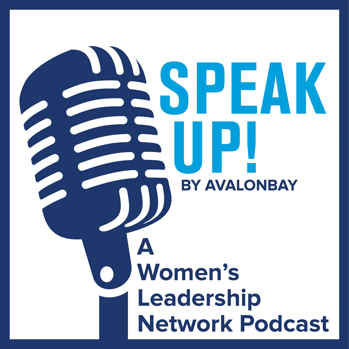 Speak Up by AvalonBay Podcast