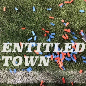 Entitled Town